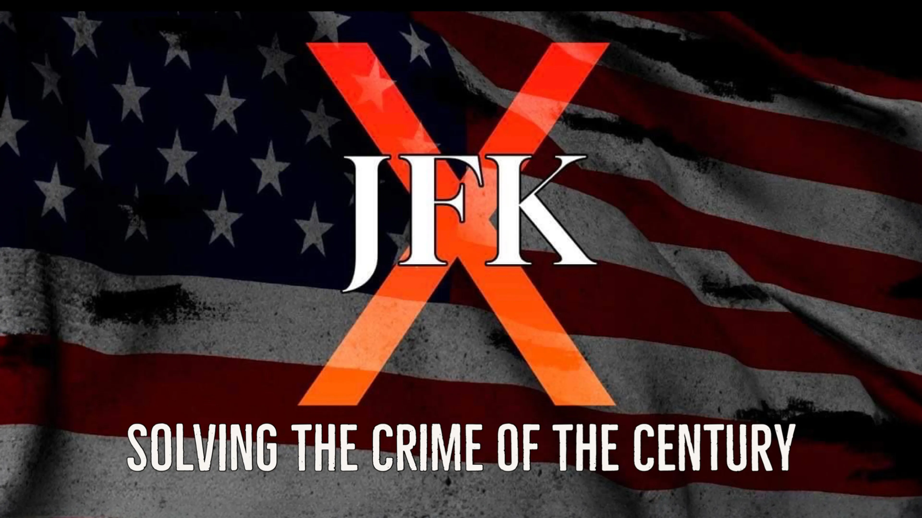JFK X: Solving the Crime of the Century poster
